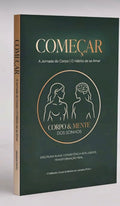 Começar – A Jornada do Corpo / O Hábito de se Amar